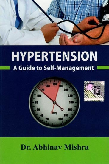 Hypertension
 (A Guide to Self- Management)