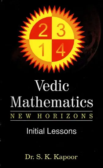 Vedic Mathematics New Horizons : Initial Lessons