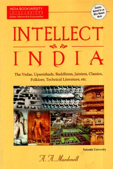 Intellect India - The Vedas, Upanishads, Buddhism, Jainism, Classics, Folklore, Technical Literature, etc. (An Old And Rare Book)