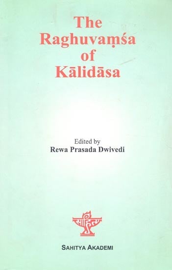 The Raghuvamsa of Kalidasa