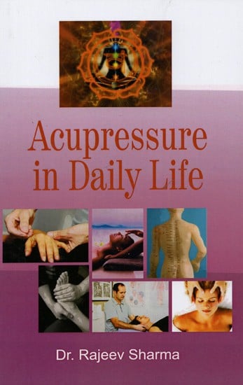 Acupressure in Daily Life