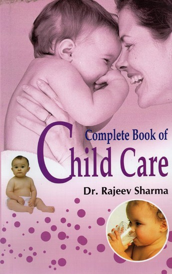 Complete Book of Child Care