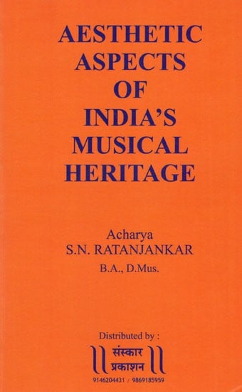 Aesthetic Aspects of India's Musical Heritage