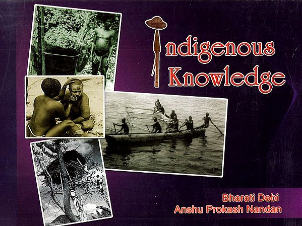 Indigenous Knowledge