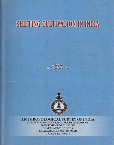 Shifting Cultivation in India