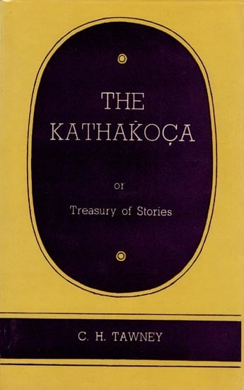 The Kathakoca or Treasury of Stories (An Old and Rare Book)