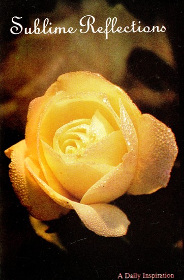Sublime Reflections - Spiritual Inspirations For Every Day of The Year