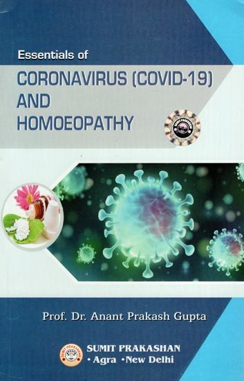 Eseentials of Coronovirus (Covid-19) and Homoeopathy