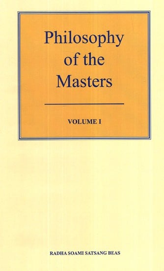 Philosophy  of the Master- A Translation into English from the Original Gurmat Sidhant (Volume-1)