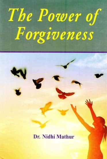 The Power of Forgiveness