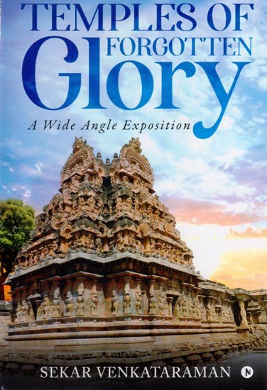 Temples of Forgotten Glory: A Wide Angle Exposition