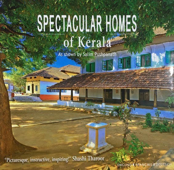 Spectacular Homes of Kerala