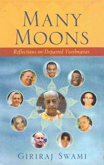 Many Moons (Reflections on Departed Vaisnavas)