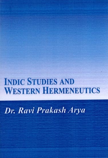 Indic Studies and Western Hermeneutics