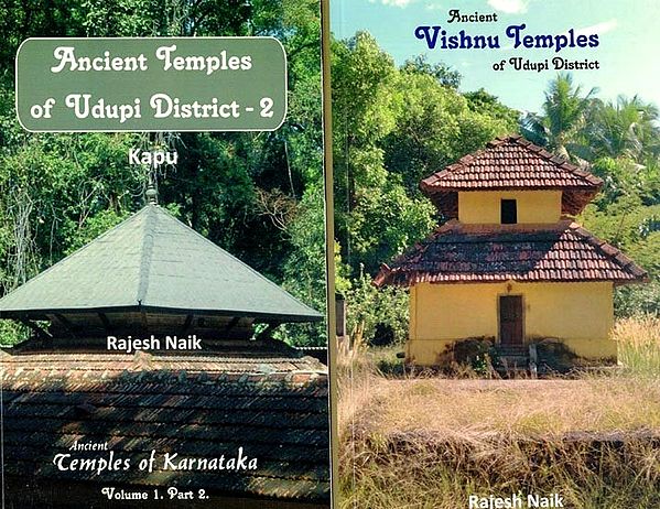 Ancient Temples of Udupi District: Vishnu Temples, Kapu (Set of 2 Volumes)