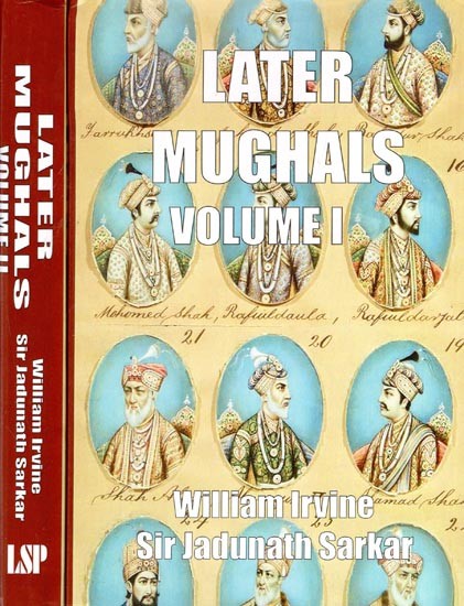 Later Mughals (Set of 2 Volumes)