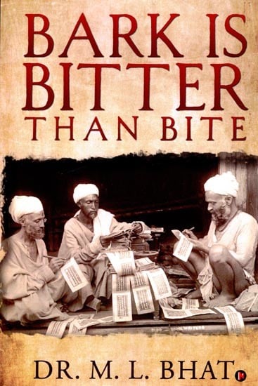 Bark is Bitter Than Bite: A Book About Kashmiri Pandits