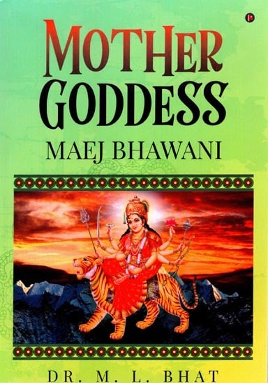 Mother Goddess: Maej Bhawani