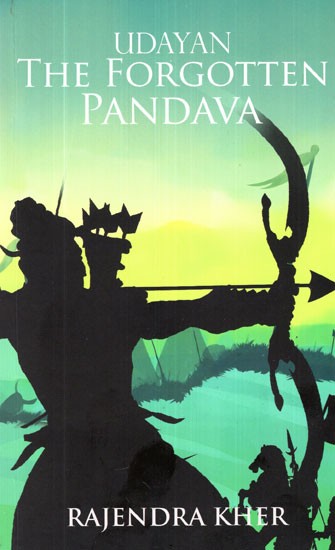 Udayan- The Forgotten Pandava