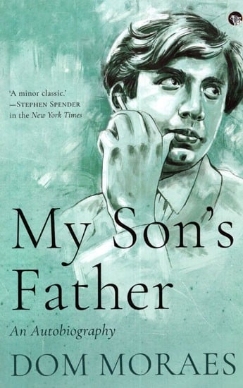 My Son's Father (An Autobiography)