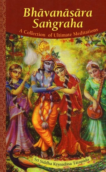 Bhavanasara Sangraha (A Collection of Ultimate Meditations)