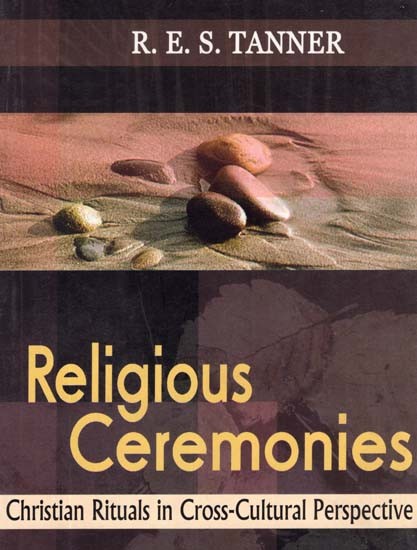 Religious Ceremonies - Christian Cultures in Cross-Cultural Perspective