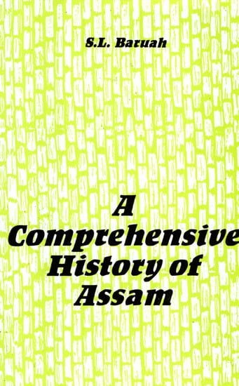 A Comprehensive History of Assam