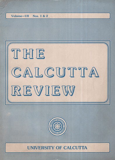 The Calcutta Review (Volume- VII Nos. 1 and 2)
