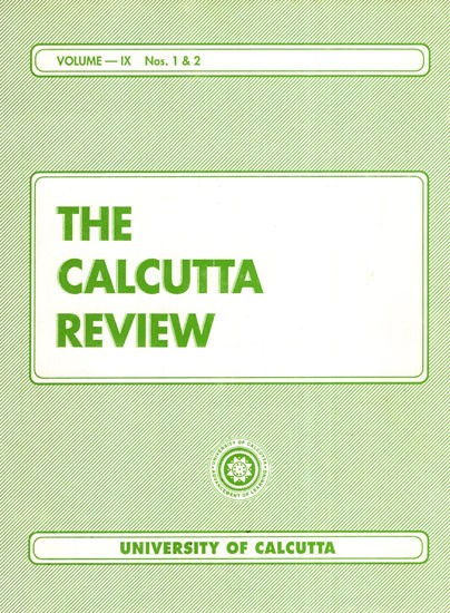 The Calcutta Review (Volume- IX Nos. 1 and 2)
