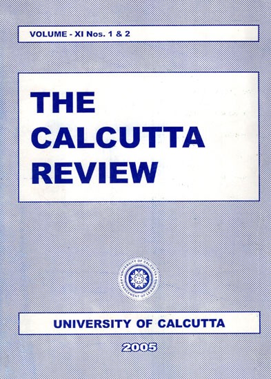 The Calcutta Review (Volume- XI Nos. 1 and 2)