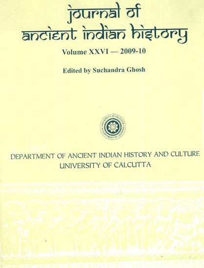 Journal of Ancient Indian History Volume XXVI - 2009-10