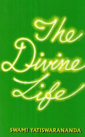 The Divine Life