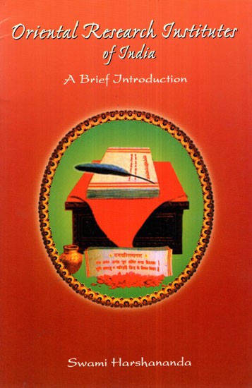 Oriental Research Institutes of India (A Brief Introduction)