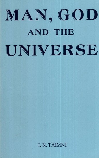 Man, God and The Universe