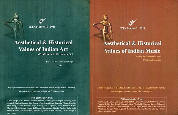 Aesthetical And Historical Values Of Indian Art- Pre Historic to 6th Century BC (Set of 2 Volumes)