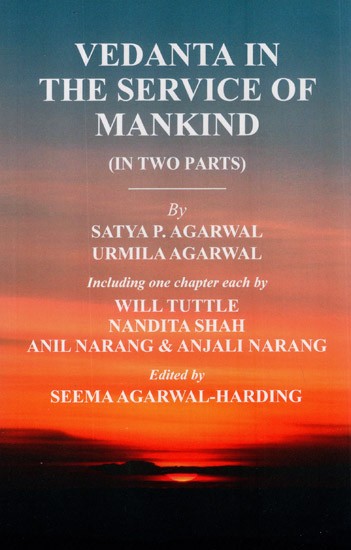Vedanta in The service of Mankind (In Two Parts)