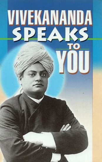 Vivekananda Speaks to You
