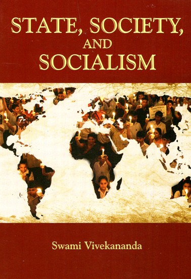 State, Society And Socialism
