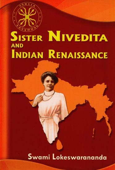 Sister Nivedita and Indian Renaissance