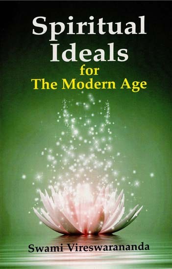 Spiritual Ideals (For The Modern Age)