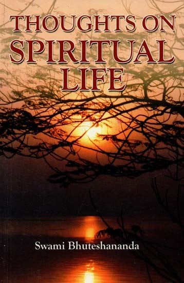 Thoughts On Spiritual Life