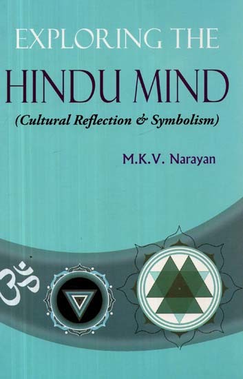 Exploring the Hindu Mind (Cultural Reflection & Symbolism)