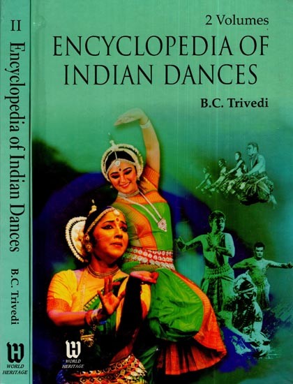 Encyclopedia of Indian Dances (Set of 2 Volumes)