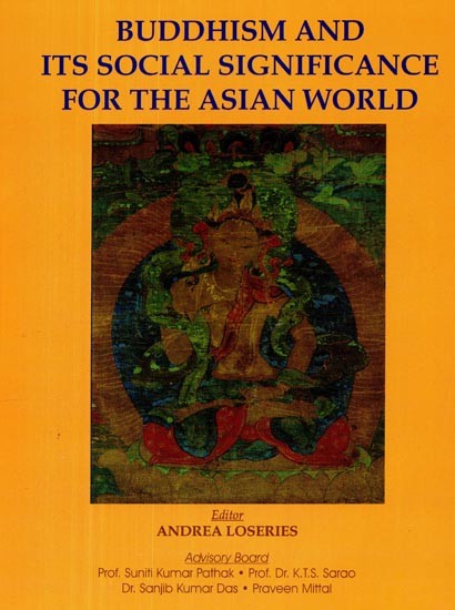 Buddhism and Its Social Significance for the Asian World