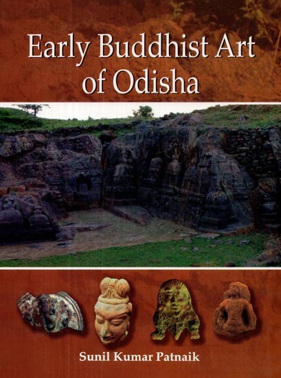 Early Buddhist Art of Odisha