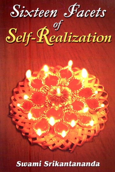 Sixteen Facets of Self Realization