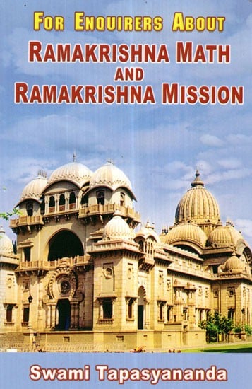 For Enquirers About Ramakrishna Math and Ramakrishna Mission