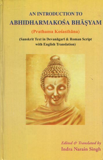 An Introduction to Abhidharma Kosa Bhasyam- Prathama Kosasthana (An Old and Rare Book)
