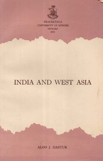 India and West Asia (An Old and Rare Book)