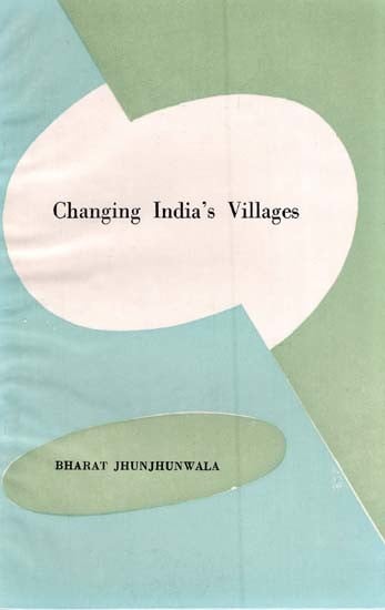 Changing India's Villages (An Old and Rare Book)